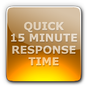 Quick 15 minute response time!